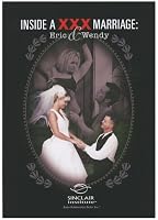 Inside a XXX Marriage: Eric & Wendy DVD