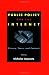 Public Policy and the Internet: Privacy, Taxes, and Contract (HOOVER INST PRESS PUBLICATION)