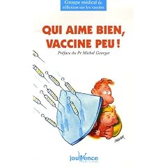 Qui aime bien, vaccine peu !