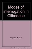 Modes of interrogation in Gilbertese