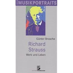 Richard Strauss: Werk und Leben