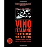 Vino Italiano: The Regional Wines of Italy