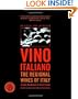Vino Italiano: The Regional Wines of Italy