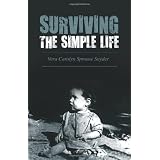 Surviving the Simple Life