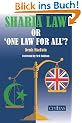 Sharia Law or 'One Law for All?'