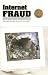 Internet Fraud: How to Avoid Internet Investment Scams