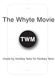 The Whyte Movie