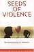 Book Seeds of Violence: The Autobiography of a Subversive