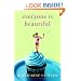 Everyone Is Beautiful: A Novel