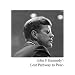 John F. Kennedy's Lost Pathway to Peace