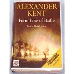 Form Line of Battle: Complete & Unabridged