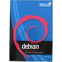 Debian Linux 4.0 Etch - Das offizielle Anwenderhandbuch (Debian Anwenderhandbuch)