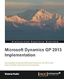 Microsoft Dynamics GP 2013 Implementation