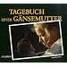 Tagebuch einer G�nsemutter