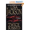Twice Kissed