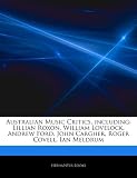 Australian Music Critics, Including: Lillian Roxon, William Lovelock, Andrew Ford, John Cargher, Roger Covell, Ian Meldrum