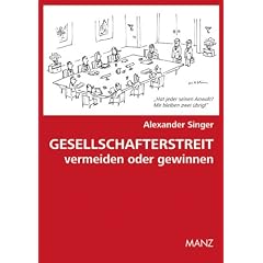 Gesellschafterstreit vermeiden oder gewinnen (�sterreichisches Recht): Ratgeber