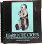 Heard in the Kitchen: The Heard Museum Guild Cookbook
