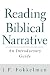 Reading Biblical Narrative: An Introductory Guide