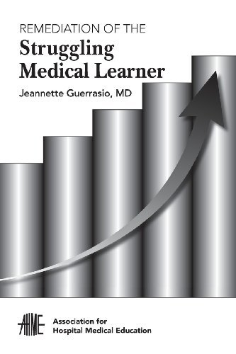 Remediation of the Struggling Medical Learner by Guerrasio Jeannette (2013-05-03) Paperback