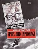 Spies and espionage