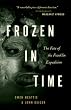 Frozen in Time: The Fate of the Franklin Expedition