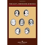 The Lust of Ebenezer Scrooge