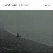 Giya Kancheli: Little Imber
