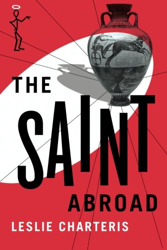 The Saint Abroad (The Saint Series)