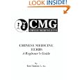 Chinese Medicine Herbs by Tom Haskins