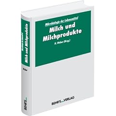 Mikrobiologie der Lebensmittel 2: Milch und Milchprodukte