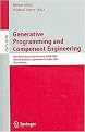 Generative Programming And Component Engineering (4th International Conference, Gpce 2005, Tallinn, Estonia, September 29 - October 1, 2005, Proceedings) (Lecture Notes in Computer Science, 3676) (Paperback)