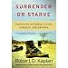 Books : Surrender or Starve: Travels in Ethiopia, Sudan, Somalia, and Eritrea [Paperback]