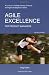 Image of Agile Excellence for Product Managers: A Guide to Creating Winning Products with Agile Development Teams