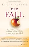 Produkt-Bild: Der Fall: Vom Goldenen Zeitalter &uuml;ber 6000 Jahre Niedergang zu einem neuen Bewusstsein