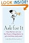 Ask for it...