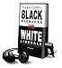 Black Rednecks and White Liberals (Preloaded Digital Audio Player)