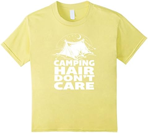 Kids Camping Hair Don't Care Shirt- Funny Camping T Shirts 12 Lemon
