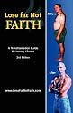 Lose Fat, Not Faith: A Transformation Guide