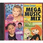 Disney Channel Mega Music Mix by Hilary Duff, Christy Carlson Romano, Raven, Anneliese van der Pol, and Orlando Brown