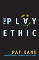 The Play Ethic: A Manifesto for a Different Way of Living