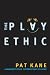 The Play Ethic: A Manifesto For a Different Way of Living