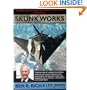 Skunk Works: A Personal Memoir of My Years at Lockheed