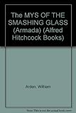 The three investigators in the mystery of the smashing glass