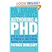Authoring a PhD Thesis: How to Plan, Draft, Write and Finish a Doctoral Dissertation