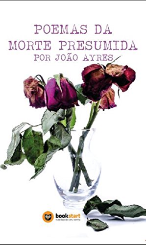 Poemas da Morte Presumida (Portuguese Edition)