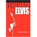 Remember Elvis