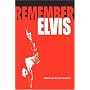 Remember Elvis