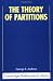 The Theory of Partitions (Encyclopedia of Mathematics and its Applications)