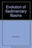The Evolution of sedimentary basins : proceedings of a Royal Society discussion meeting held on 3 and 4 June 1981